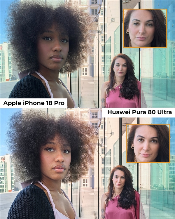一年多前老旗舰仍领先！iPhone 18 Pro可变光圈实测：华为Pura 80 Ultra更胜一筹 iPhone Pro 华为Pura Ultra 第2张